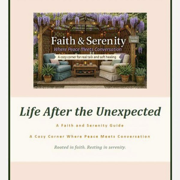 Life After the Unexpected — Faith and Serenity guide cover